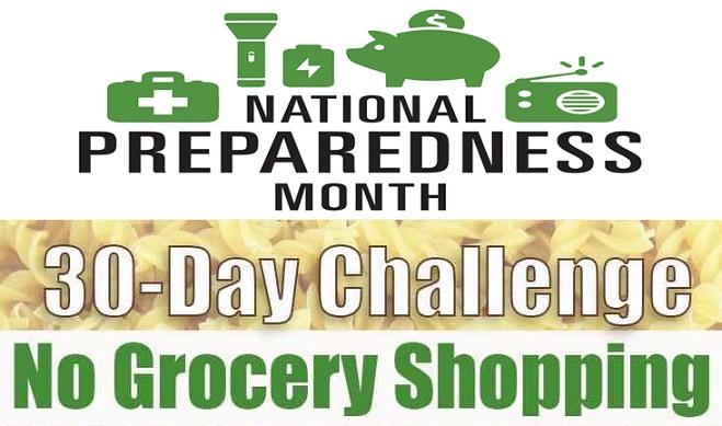 September is National Preparedness Month - Take the No Grocery Shopping Challenge